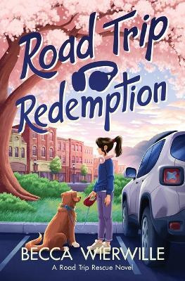 Road Trip Redemption(English, Paperback, Wierwille Becca)
