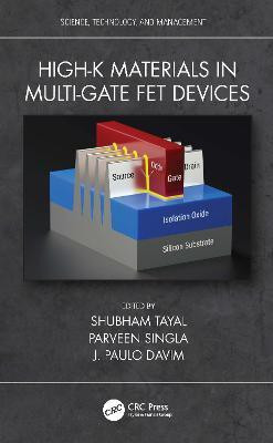 High-k Materials in Multi-Gate FET Devices(English, Paperback, unknown)