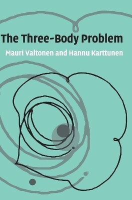 The Three-Body Problem(English, Hardcover, Valtonen Mauri)