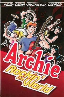 Archie: Rockin' The World(English, Paperback, Parent Dan)