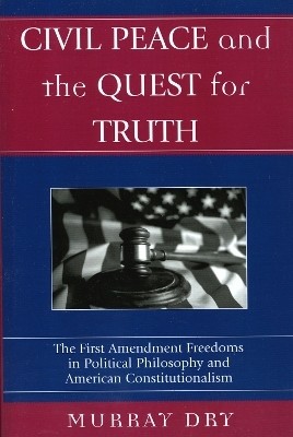 Civil Peace and the Quest for Truth(English, Paperback, Dry Murray)