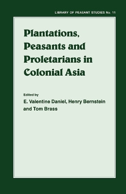 Plantations, Proletarians and Peasants in Colonial Asia(English, Hardcover, unknown)