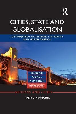 Cities, State and Globalisation(English, Paperback, Herrschel Tassilo)