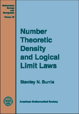 Number Theoretic Density and Logical Limit Laws(English, Hardcover, Burris Stanley N.)
