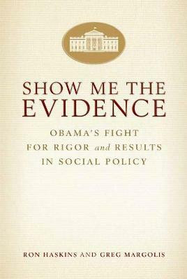 Show Me the Evidence(English, Paperback, Haskins Ron)