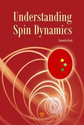 Understanding Spin Dynamics(English, Electronic book text, Kruk Danuta)