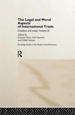 The Legal and Moral Aspects of International Trade(English, Paperback, unknown)