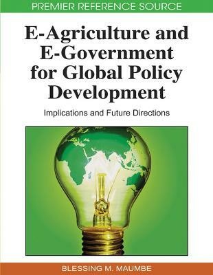 e-agriculture and e-government for Global Policy Development(English, Hardcover, unknown)