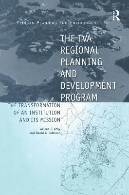 The TVA Regional Planning and Development Program(English, Hardcover, Johnson David A.)