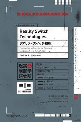 Reality Switch Technologies(English, Paperback, Gallimore Andrew R)