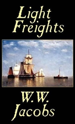 Light Freights(English, Hardcover, Jacobs W. W.)