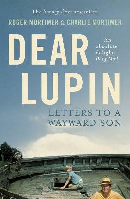 Dear Lupin...(English, Paperback, Mortimer Charlie)