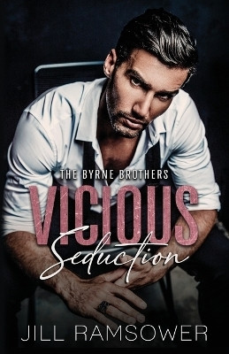 Vicious Seduction(English, Paperback, Ramsower Jill)