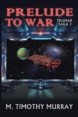 Prelude to War(English, Paperback, Murray M Timothy)