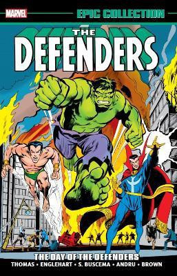 Defenders Epic Collection: The Day Of The Defenders(English, Paperback, Thomas Roy)