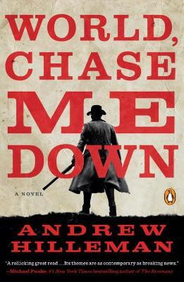 World, Chase Me Down(English, Paperback, Hilleman Andrew)