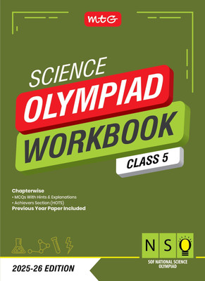 MTG National Science Olympiad (NSO) Workbook Class 5 - Chapterwise Quick Recap, Previous Year Solved Paper & Achievers Section - SOF Olympiad Books For 2025-26 Exam(Paperback, ANIL AHLAWAT)
