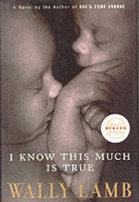 I Know This Much is True(English, Hardcover, Lamb Wally)