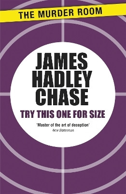 Try This One for Size(English, Paperback, Chase James Hadley)