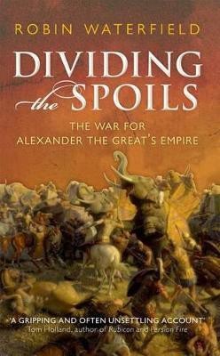 Dividing the Spoils(English, Paperback, Waterfield Robin)