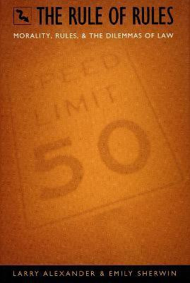 The Rule of Rules(English, Hardcover, Alexander Larry)