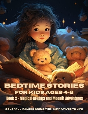 Bedtime Stories for Kids Ages 4-8(English, Paperback, Dreamweaver Emma)