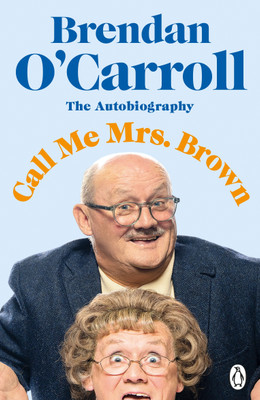 Call Me Mrs. Brown(English, Paperback, O'Carroll Brendan)