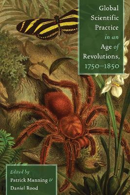 Global Scientific Practice in an Age of Revolutions, 1750-1850(English, Hardcover, unknown)