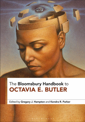 The Bloomsbury Handbook to Octavia E. Butler(English, Paperback, unknown)