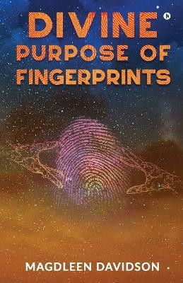 Divine Purpose of Fingerprints(English, Paperback, Magdleen Davidson)
