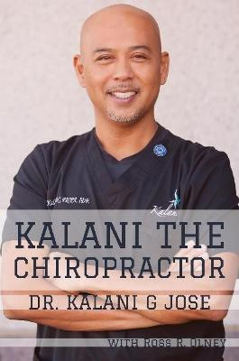 Kalani the Chiropractor(English, Paperback, Olney Ross R.)