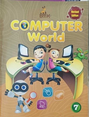 COMPUTER WORLD CLASS 7(kolkata, BMK BOOKSPVT.LTD.)