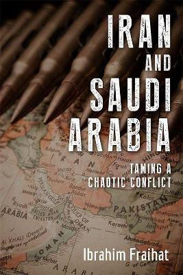 Iran and Saudi Arabia(English, Paperback, Fraihat Ibrahim)