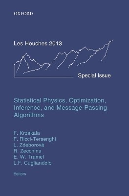 Statistical Physics, Optimization, Inference, and Message-Passing Algorithms(English, Hardcover, unknown)