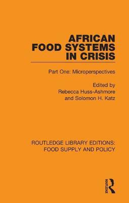 African Food Systems in Crisis(English, Paperback, unknown)
