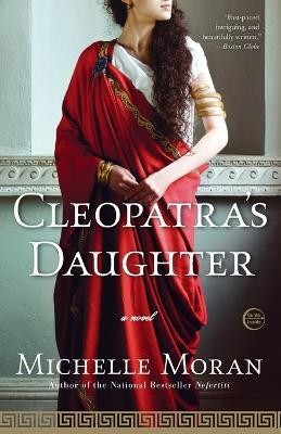 Cleopatra's Daughter(English, Paperback, Moran Michelle)