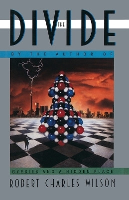 The Divide(English, Paperback, Wilson Robert C.)