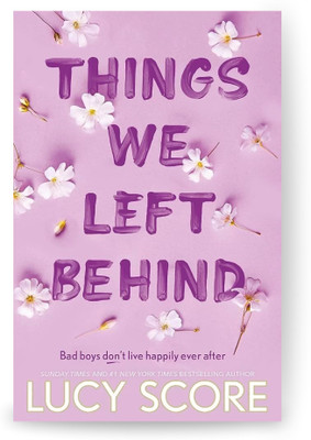 THINGS WE LEFT BEHIND | KNOCKEMOUT SERIES 3RD BOOK(Paperback, LUCY SCORE)