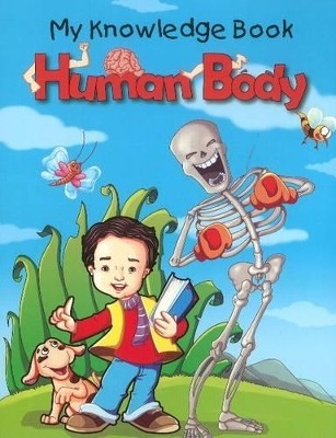 My Knowledge Book - Human Body(English, Paperback, unknown)