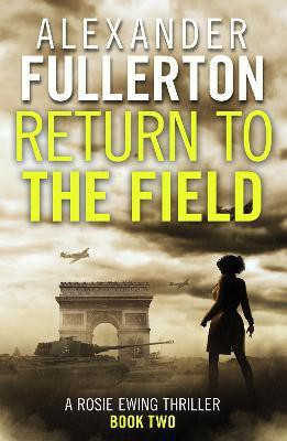 Return to the Field(English, Electronic book text, Fullerton Alexander)