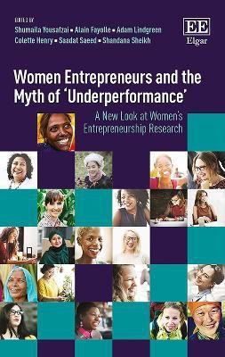 Women Entrepreneurs and the Myth of 'Underperformance'(English, Hardcover, unknown)