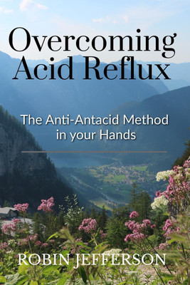 Overcoming Acid Reflux(English, Paperback, Robin Jefferson Tennison)