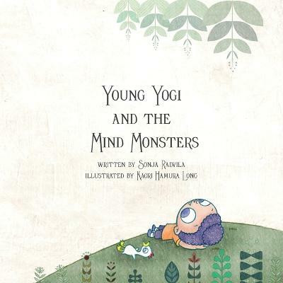 Young Yogi and the Mind Monsters(English, Paperback, Radvila Sonja)