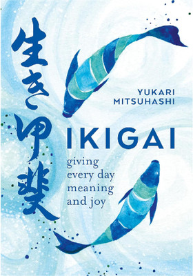 IKIGAI Giving everyday, English(Paperback, MitsuhashiYukari)