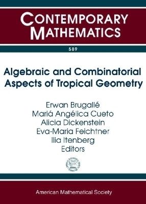 Algebraic and Combinatorial Aspects of Tropical Geometry(English, Paperback, unknown)
