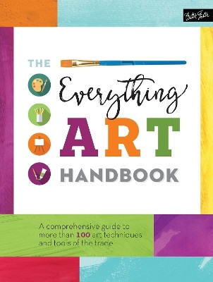 The Everything Art Handbook(English, Electronic book text, Walter Foster Creative Team)