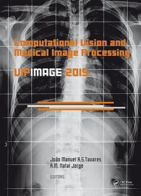 Computational Vision and Medical Image Processing V(English, Electronic book text, unknown)