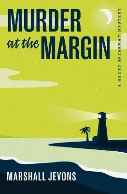 Murder at the Margin(English, Paperback, Jevons Marshall)