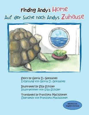 Finding Andy's Home Auf Der Suche Nach Andys Zuhause(English, Paperback, Gonsalves Gloria D)