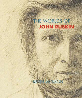 The Worlds of John Ruskin(English, Paperback, Jackson Kevin)